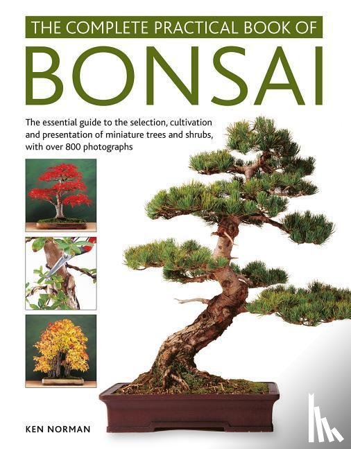 Norman, Ken - Bonsai, Complete Practical Book of