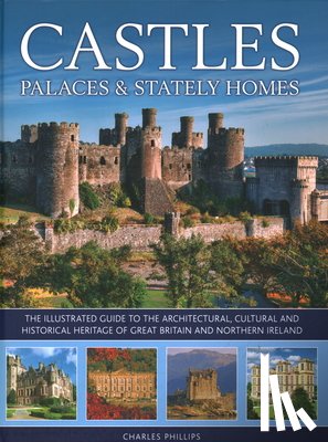 Phillips, Charles - Castles, Palaces & Stately Homes