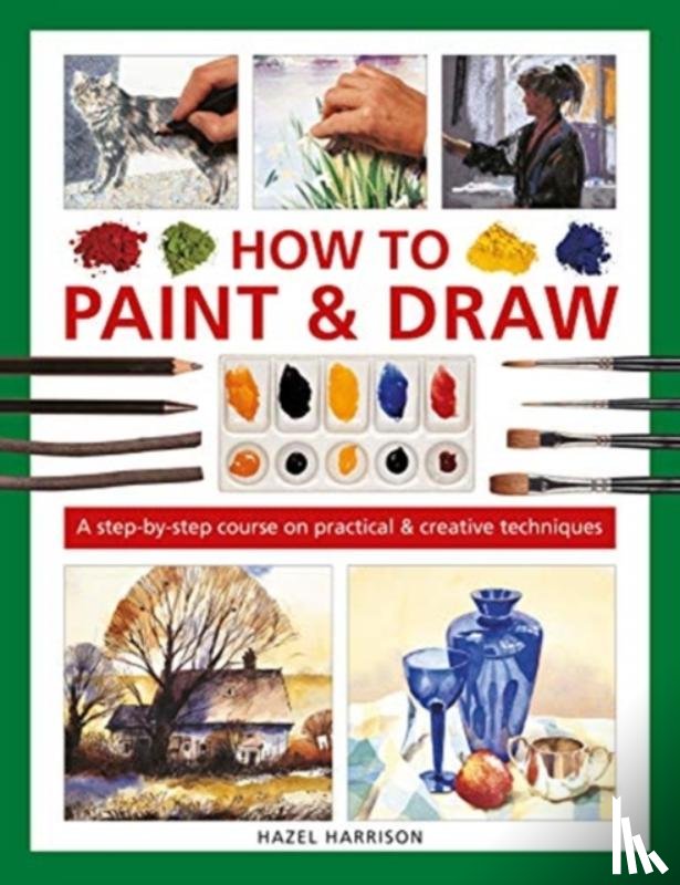 Harrison, Hazel - How to Paint & Draw