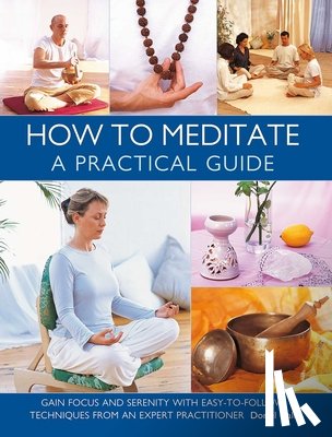 Hall, Doriel - How to Meditate: A Practical Guide