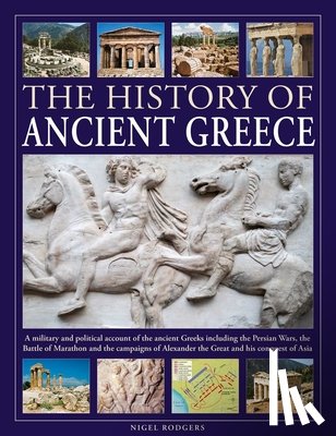 Rodgers, Nigel - The History of Ancient Greece