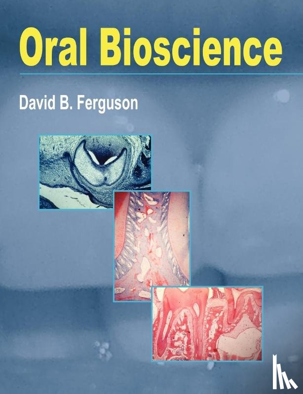 David, B Ferguson - Oral Bioscience