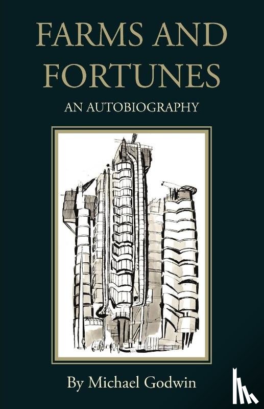 Godwin, Michael - Farms and Fortunes