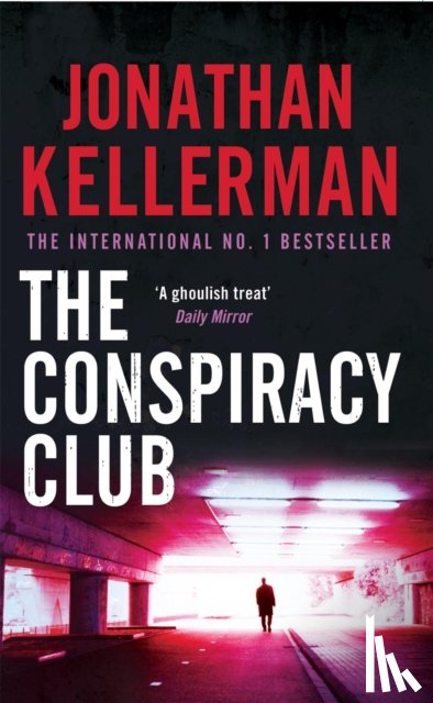 Kellerman, Jonathan - The Conspiracy Club