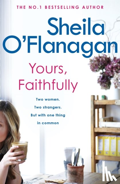 O'Flanagan, Sheila - Yours, Faithfully