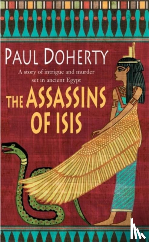 Doherty, Paul - The Assassins of Isis (Amerotke Mysteries, Book 5)