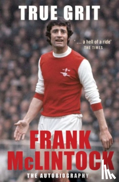 Mclintock, Frank - True Grit