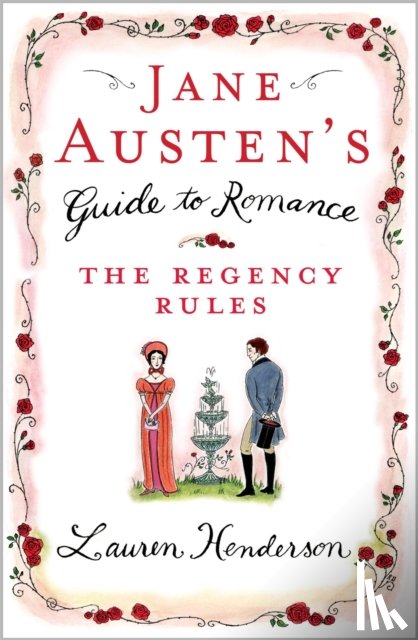 Henderson, Lauren - Jane Austen's Guide to Romance