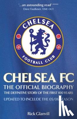 Glanvill, Rick - Chelsea FC: The Official Biography