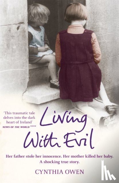 Owen, Cynthia - Living With Evil