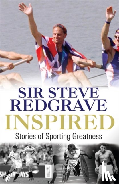 Redgrave, Sir Steve - Inspired