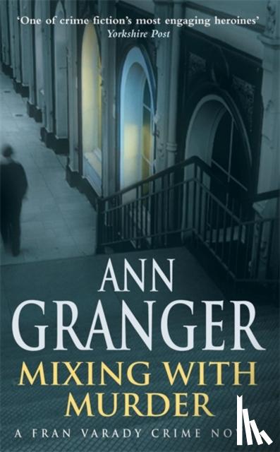 Granger, Ann - Mixing With Murder (Fran Varady 6)