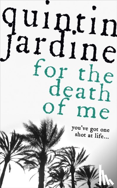 Jardine, Quintin - For the Death of Me (Oz Blackstone series, Book 9)