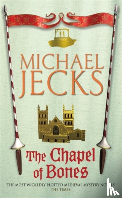 Jecks, Michael - The Chapel of Bones (Last Templar Mysteries 18)