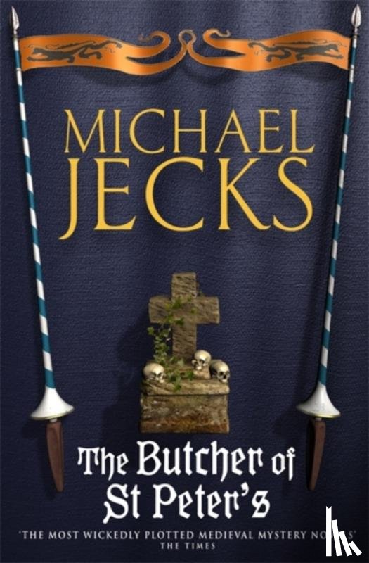 Jecks, Michael - The Butcher of St Peter's (Last Templar Mysteries 19)