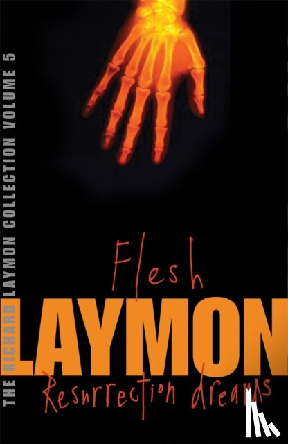 Laymon, Richard - The Richard Laymon Collection Volume 5: Flesh & Resurrection Dreams