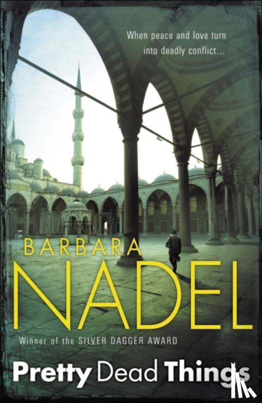 Nadel, Barbara - Pretty Dead Things (Inspector Ikmen Mystery 10)