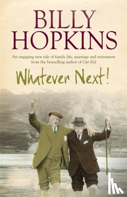Hopkins, Billy - Whatever Next! (The Hopkins Family Saga, Book 7)