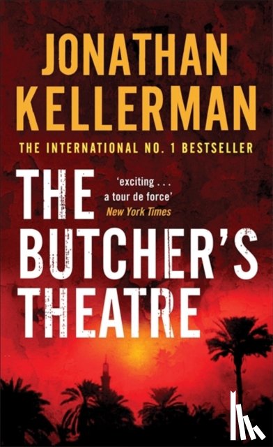 Kellerman, Jonathan - The Butcher's Theatre