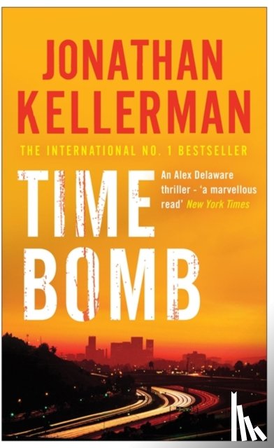 Kellerman, Jonathan - Time Bomb (Alex Delaware series, Book 5)