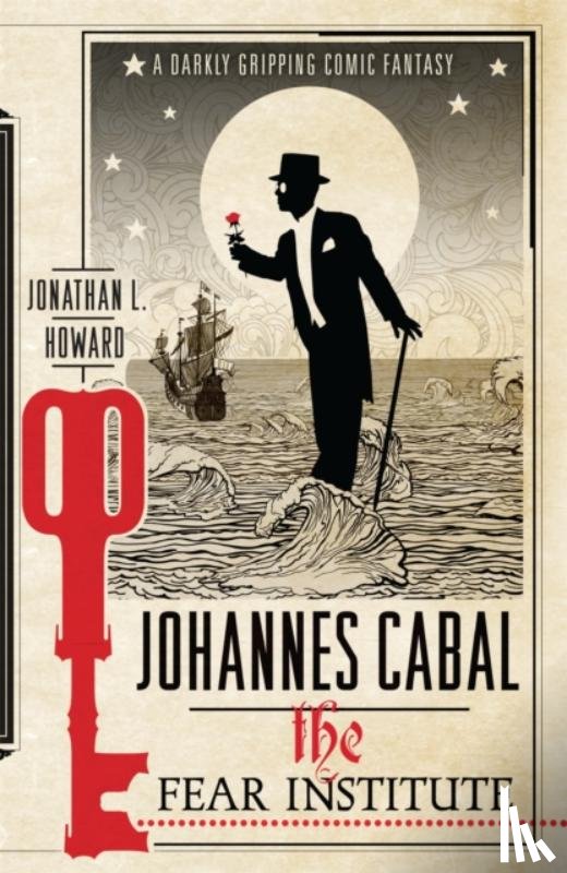 Howard, Jonathan L. - Johannes Cabal: The Fear Institute