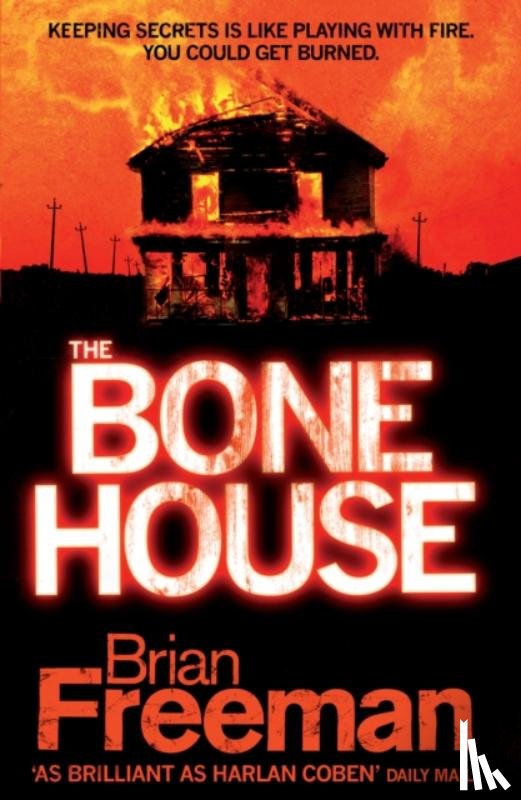 Freeman, Brian - The Bone House