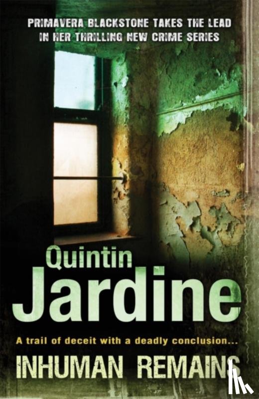 Jardine, Quintin - Inhuman Remains (Primavera Blackstone series, Book 1)