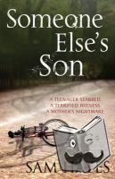 Hayes, Samantha - Someone Else's Son: A page-turning psychological thriller with a breathtaking twist