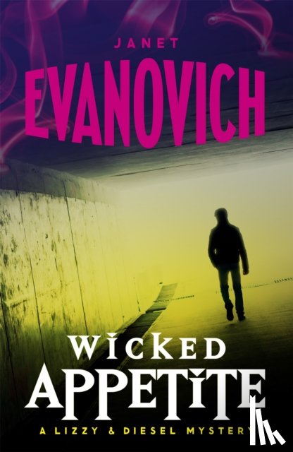 Evanovich, Janet - Wicked Appetite (Wicked Series, Book 1)