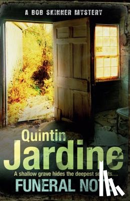 Jardine, Quintin - Funeral Note (Bob Skinner series, Book 22)