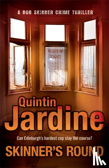 Jardine, Quintin - Skinner's Round (Bob Skinner series, Book 4)