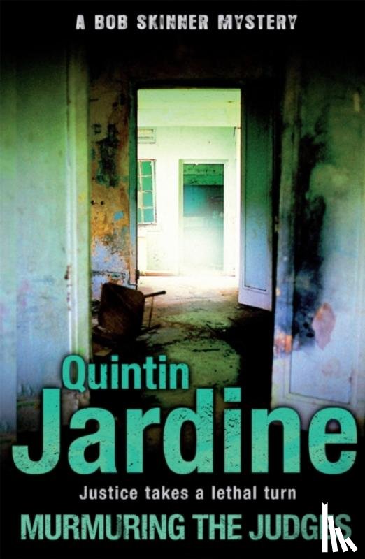 Jardine, Quintin - Murmuring the Judges (Bob Skinner series, Book 8)