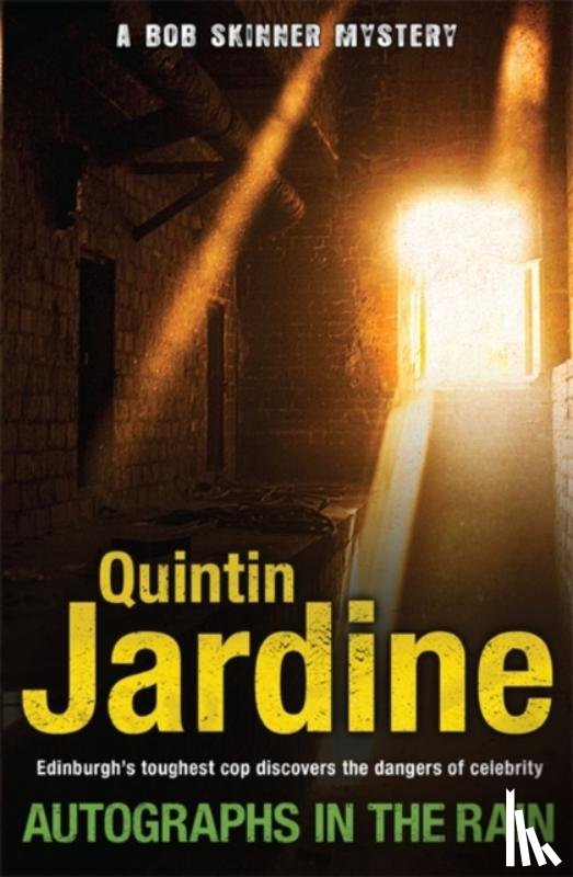 Jardine, Quintin - Autographs in the Rain (Bob Skinner series, Book 11)