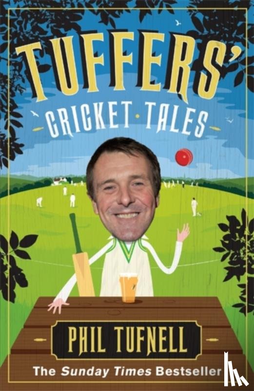 Tufnell, Phil - Tuffers' Cricket Tales