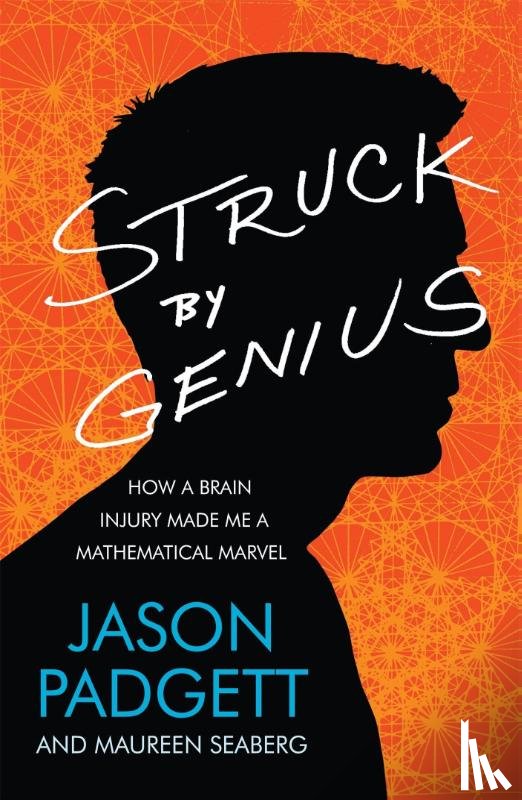 Padgett, Jason, Seaberg, Maureen - Struck by Genius