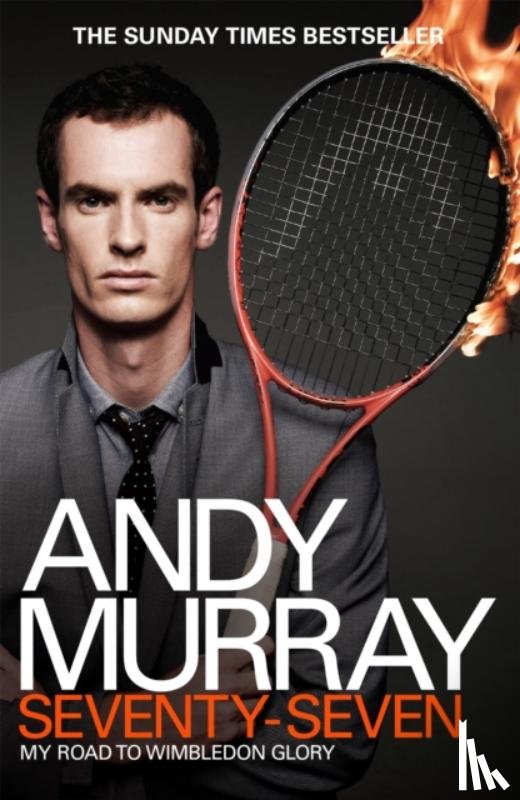 Murray, Andy - Andy Murray: Seventy-Seven