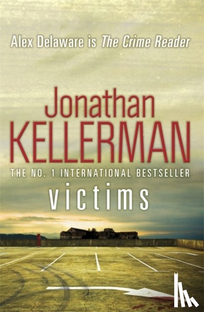Kellerman, Jonathan - Victims (Alex Delaware series, Book 27)