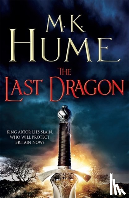 Hume, M. K. - The Last Dragon (Twilight of the Celts Book I)
