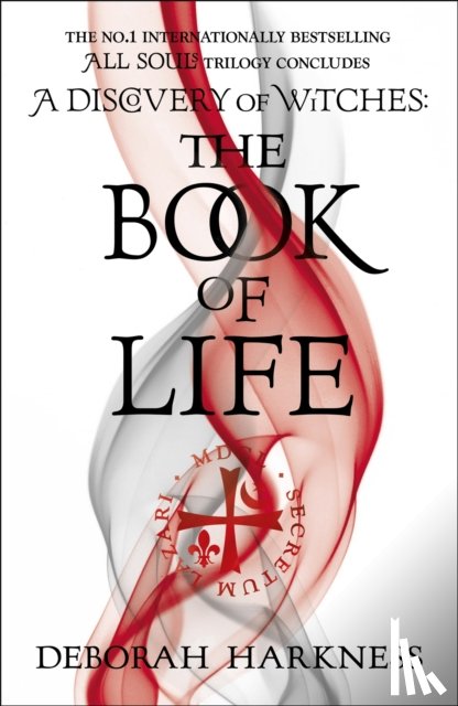 Harkness, Deborah - The Book of Life
