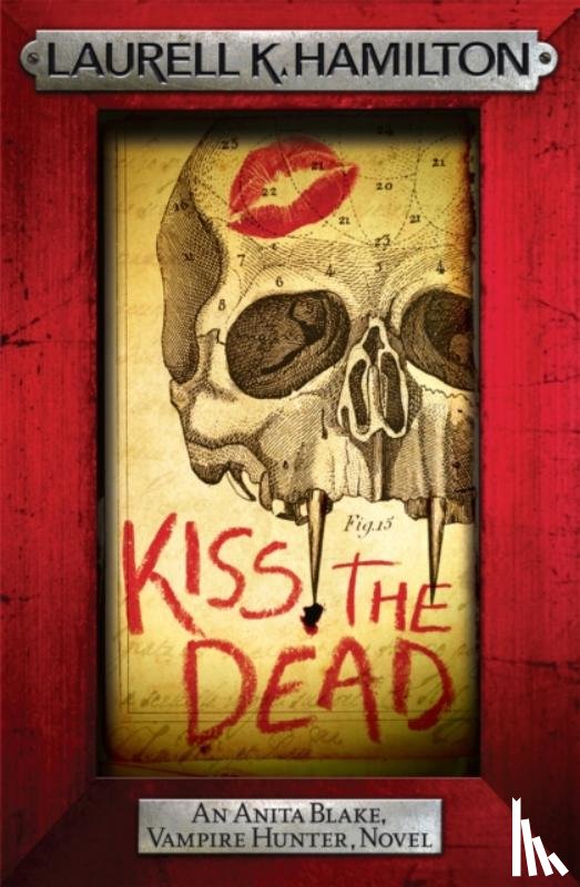 Hamilton, Laurell K. - Kiss the Dead