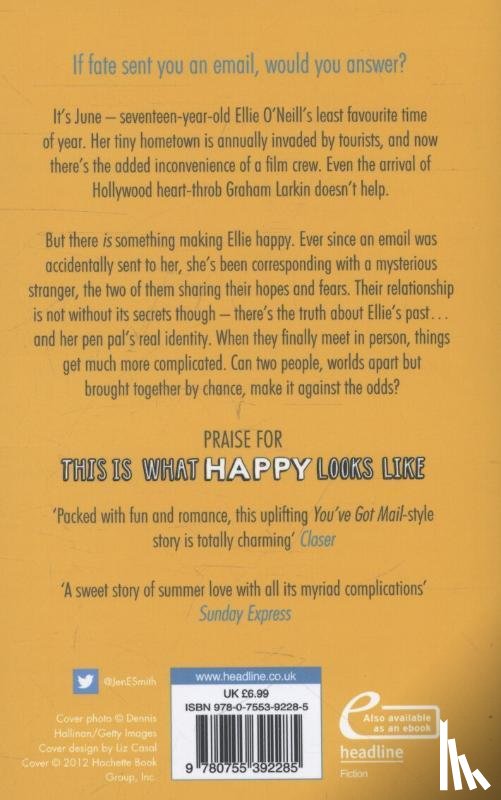 Smith, Jennifer E. - This Is What Happy Looks Like