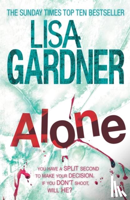 Gardner, Lisa - Alone (Detective D.D. Warren 1)