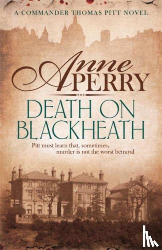 Perry, Anne - Death On Blackheath (Thomas Pitt Mystery, Book 29)