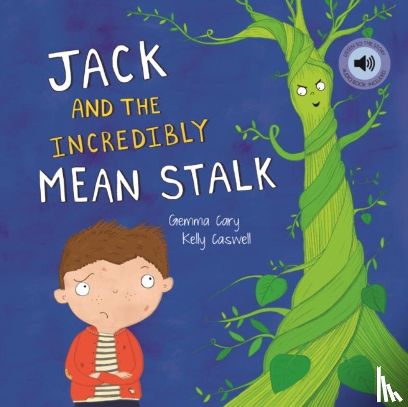 Cary, Gemma - Jack and the Incredibly Mean Stalk