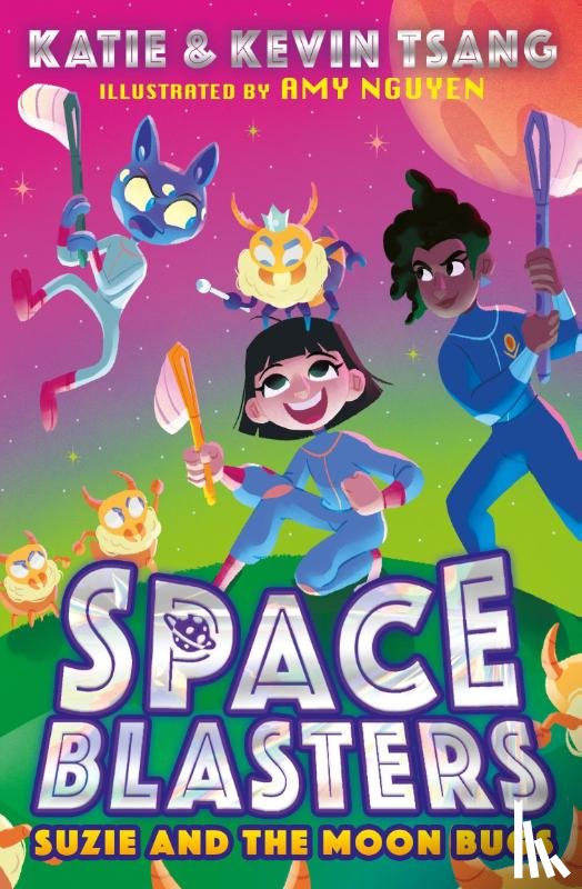 Tsang, Katie, Tsang, Kevin - SUZIE AND THE MOON BUGS