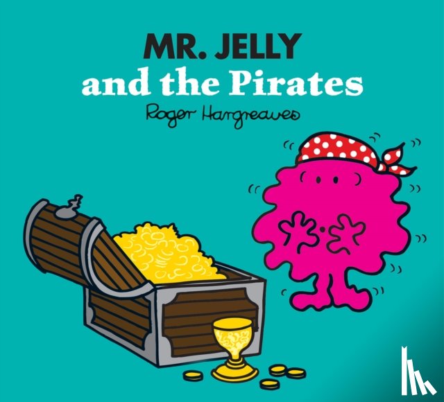 Hargreaves, Adam - Mr. Jelly and the Pirates