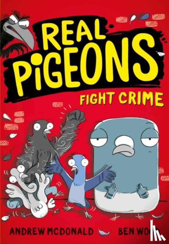 McDonald, Andrew - Real Pigeons Fight Crime