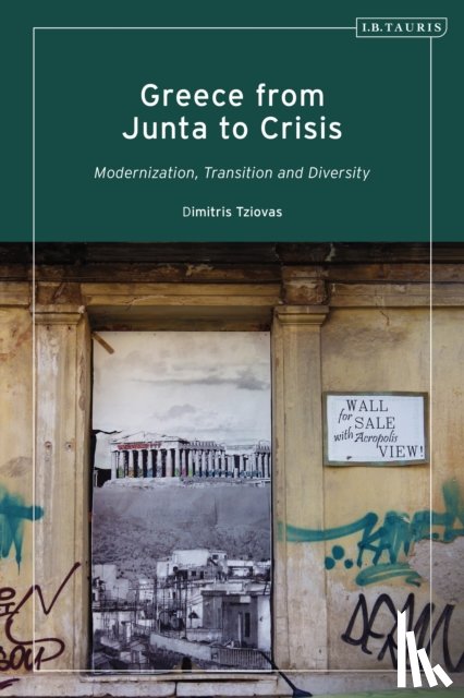 Tziovas, Dimitris (Birmingham University - Greece from Junta to Crisis