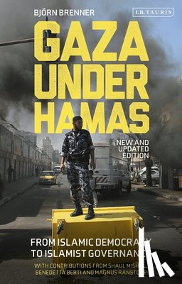 Brenner, Bjorn - Gaza Under Hamas