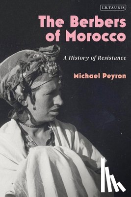 Peyron, Michael - The Berbers of Morocco
